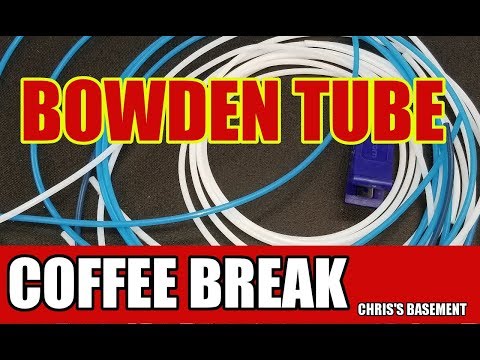 Capricorn Bowden Tube - Patreon Coffee Break - Chris's Basement