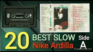 20 BEST SLOW ## NIKE ARDILLA # FULL HQ AUDIO ## SIDE A