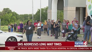 DHS addresses long wait times