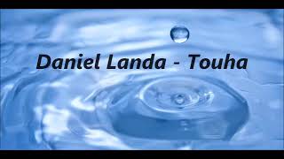 Daniel Landa  touha + text 480p