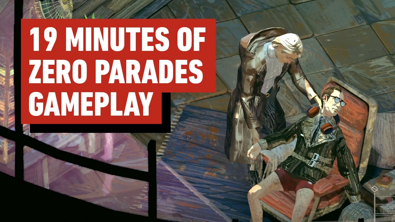 Zero Parades - Exclusive First 15 Minutes of Gameplay