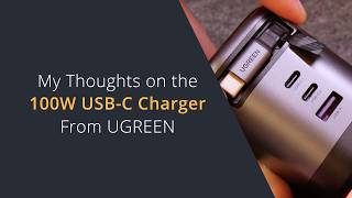 UGREEN 100W USB Charger Review | Best USB-C Power Adapter for Laptops, Photography and Filmmaking