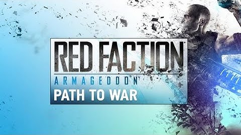 Red Faction: Armageddon - Path to War DLC - Full Playthrough