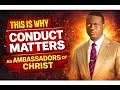 THIS IS WHY CONDUCT MATTERS AS AMBASSADORS OF CHRIST | Apostle Arome Osayi #apostlearomeosayi #rcn