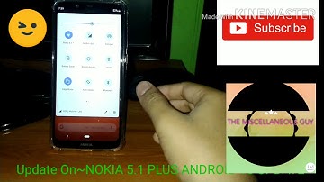 Update On~Nokia 5.1 plus Android 10 Update. #nokia5.1plus #nokiax5 #nokia #android10update