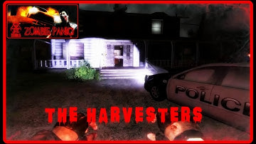 Zombie Panic! Source - The Harvesters (Objective)