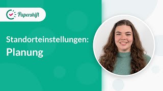 Famous Standorteinstellungen: Planung | Papershift Essentials Profile