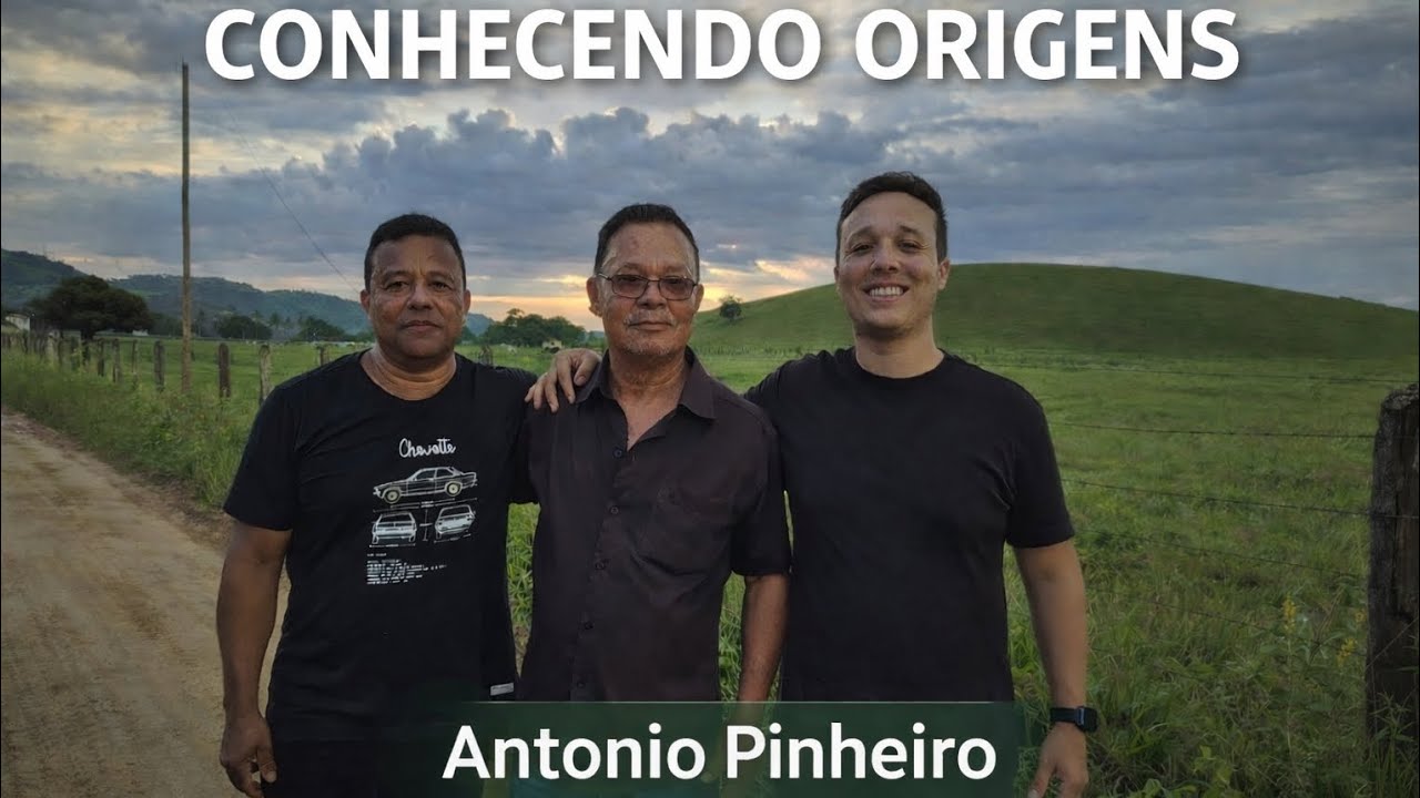 CONHEÇA A HISTÓRIA DE ANTÔNIO PINHEIRO NOSSO PAI/AVÔ, contamos um pouco da sua história.
