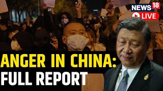 Protests In China Live | Protesters Demand Ouster Of Xi Jinping | China News Live | News18 Live
