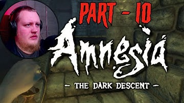 Amnesia: The Dark Descent – Part 10 | CISTERN OF TERROR!!!