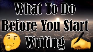 What To Do Before You Start Writing @ErinKinsella