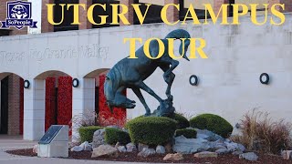 UTRGV Campus Tour| HD |University of Texas Rio Grande Valley| Edinburg | Texas| School of the People