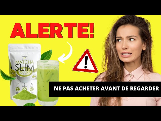 MATCHA SLIM AVIS ⚠️🔴 ((LE SECRET CACHÉ ))🔴⚠️ Avis Matcha Slim - Thé  Matcha Slim - matchaslim FRANCE 