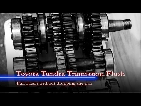 Toyota Tundra Full Transmission Flush