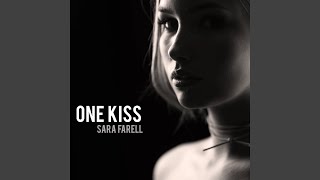 Video thumbnail of "Sara Farell - One Kiss"