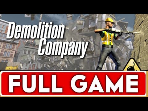 Demolition Company FULL GAME WALKTHROUGH - No Commentary Longplay
