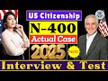 2025, Real Interview US Citizenship Interview 2025 – FULL Mock Interview with N400 Questions I N-400