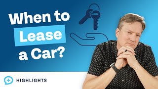 Does It Ever Make Sense To Lease A Car?