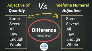 Numeral Adjective  VS  Quantitative Adjective || Difference || Hindi / Urdu