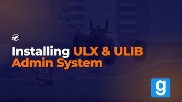 Installing ULX & ULIB Admin System to your Garry