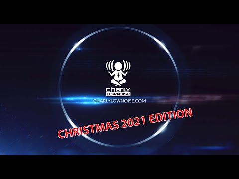 Charly Lownoise - In The Mix (Christmas 2021)