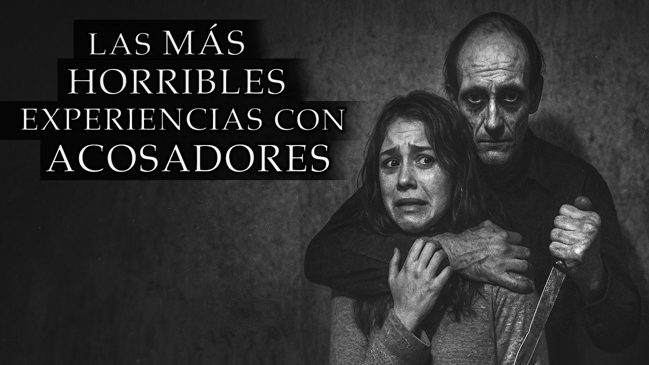 11 HISTORIAS de TERROR con ACOSADORES (Vol.35) | Compilación | Relatos de horror Reales