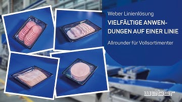 Flexible Weber Linienlösung für vielfältige Anwendungen | weSLICE 4500, SmartPicker, wePACK 7000