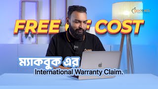 Free Of Cost হব এবর International Warranty Claim Bangla Review Apple Gadgets