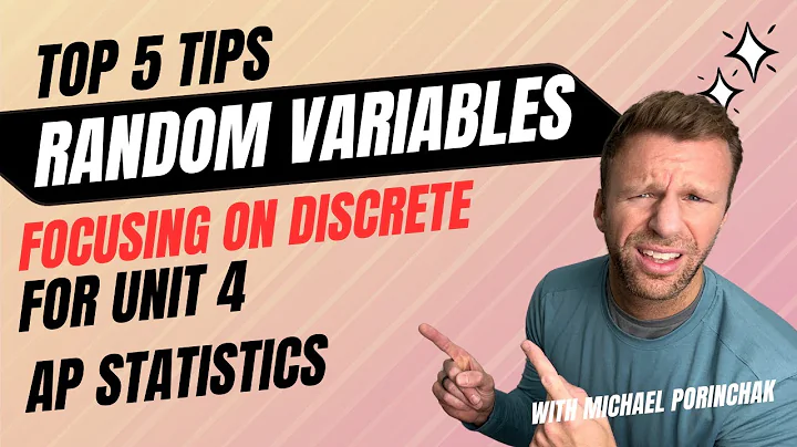 Top 5 Tips for AP Statistics Unit 4 Random Variables