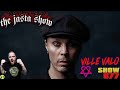 Ville valo  him  the jasta show 677