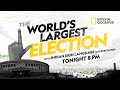 INDIA VOTES: The World&#39;s Largest Election Tonight at 8 PM on National Geographic | ISH News