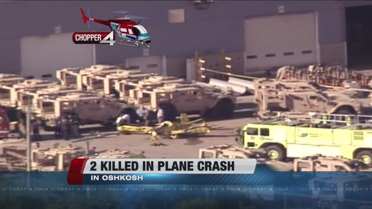 Two killed in Oshkosh plane crash identified YouTube