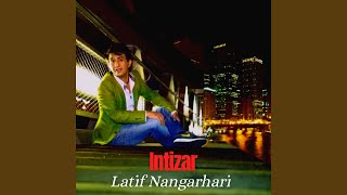 Intizar - Latif Nangarhari