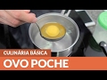 Como fazer Ovo Poche