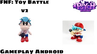 Fnf Toy Battle V2 - Gameplay Android