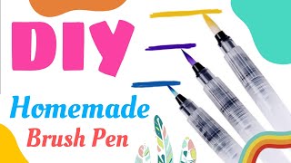 DIY water brush pen - how to make water brush pen at home / homemade brush pen / DIY water brush🖌️