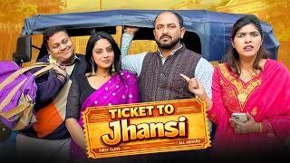 Ticket To Jhansi @nazarbattu #gramvikasadhikari #yt #comedy