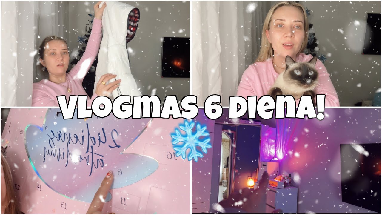 VLOGMAS 6 DIENA! (Rūbų haulas, advento kalendoriai)