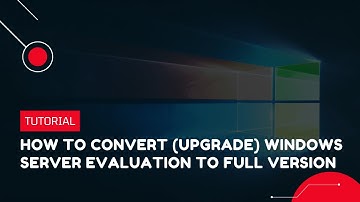 How to Convert (Upgrade) Windows Server Evaluation to Full Version | VPS Tutorial