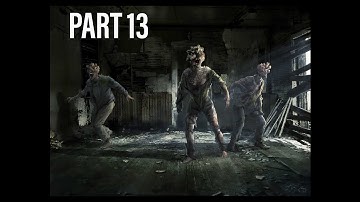 The Last Of Part II - Gameplay Walkthrough Part 13 - Stalkers