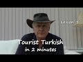 Learn Turkish in 2 minutes  lesson 5