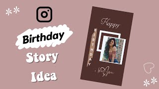Creative Birthday Instagram Story Ideas | Birthday Instagram Story Ideas screenshot 2