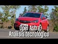 Opel Astra (2017), probamos la tecnología de este coche de Opel