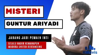 Misteri Guntur Ariyadi "Jarang Jadi Pemain Inti, Selalu Hadir Kemanapun Madura United Bertanding"
