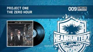 Video thumbnail of "Project One - The Zero Hour (HQ)"