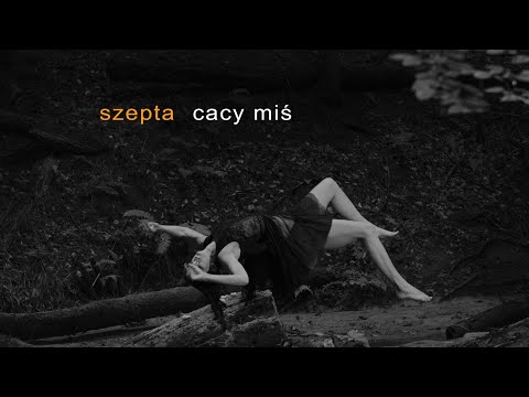 szepta - cacy miś (Official Video)