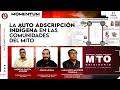 La auto adscripción indígena en las comunidades del MITO