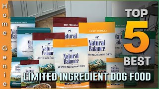 Top 5 Best Limited Ingredient Dog Foods Review in 2023