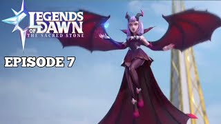LEGENDS OF DAWN - FULL EPISODE 7 - SUB INDO - MOBILE LEGENDS