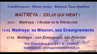Conférence du 13 février 2022 -  Maitreya, sa Mission et ses Enseignements
